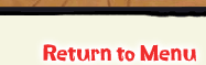 return to menu