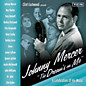 Review of Clint Eastwood Presents: Johnny Mercer - The Dream’s On Me