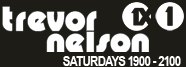 Trevor Nelson - Saturdays 1900-2200