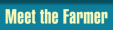 Meet the Farmer