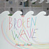 Review of The Broken Wave