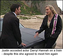 Darryl Hannah and Justin Rowlatt