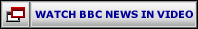 Watch and listen to BBC News