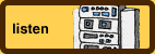 Listen