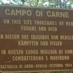 Campo di Carne. Memorial sign at the battlefield, Anzio. Campo di Carne. Memorial sign at the battlefield, Anzio.
