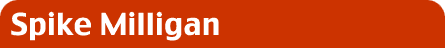 Spike Milligan