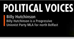 Billy Hutchinson is a Progressive Unionist Party MLA for north Belfast