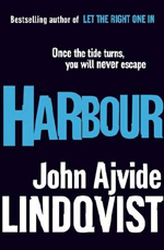John Ajvide Lindqvist's new novel Harbour