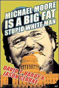Obal knihy 'Michael Moore je velký tlustý blbý bílý muž'