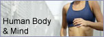 Human Body and Mind