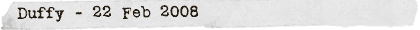 Duffy - 22 Feb 2008