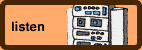 Listen