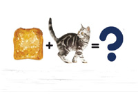 What happens if you tie a piece of toast to a cat's back?