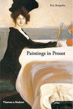 Paintings in Proust by Eric Karpeles