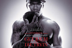'Get Rich or Die Tryin''
