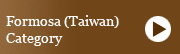 Formosa (Taiwan) Category