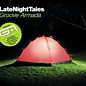 Review of LateNightTales: Groove Armada Review of LateNightTales: Groove Armada