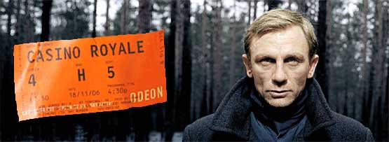 Casino Royale ticket and 007 actor Daniel Craig