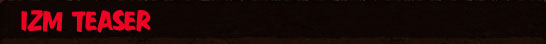 IZM Teaser