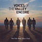Review of Voices Of The Valley Encore
