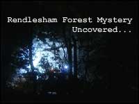 Renlesham Forest Mystery Uncovered