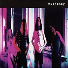 Review of Mudhoney Review of Mudhoney