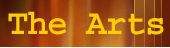 The Arts
