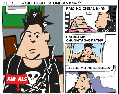 Dè bu thoil leat a dhèanamh?