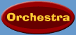Orchestra