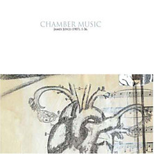 Review of Chamber Music (James Joyce) Review of Chamber Music (James Joyce)