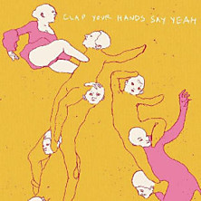Review of Clap Your Hands Say Yeah Review of Clap Your Hands Say Yeah