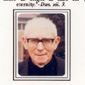 Father Patrick Walter Newell, to who Arthur has dedicated his story