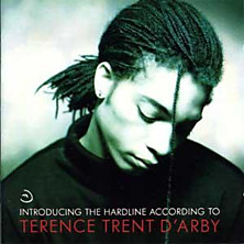 Review of Introducing The Hardline According To Terence Trent D'Arby Review of Introducing The Hardline According To Terence Trent D'Arby