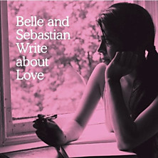 Review of Belle and Sebastian Write About Love