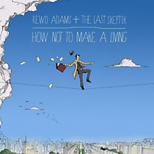 Review of How Not to Make a Living Review of How Not to Make a Living