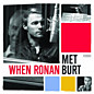 Review of When Ronan Met Burt