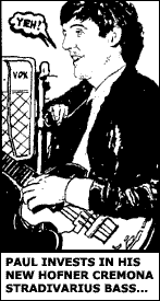 Paul invests in his new Hofner Cremona Stradivarius Bass.