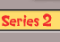 series 2