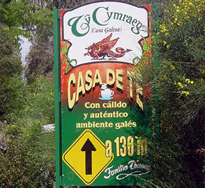 Casa de Te - a sign for a Welsh Tea House, Gaiman, Patagonia