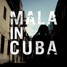 Review of Mala in Cuba
