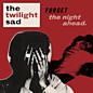Review of Forget the Night Ahead Review of Forget the Night Ahead