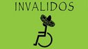 'Invalidos' - a disability sign in a sombrero